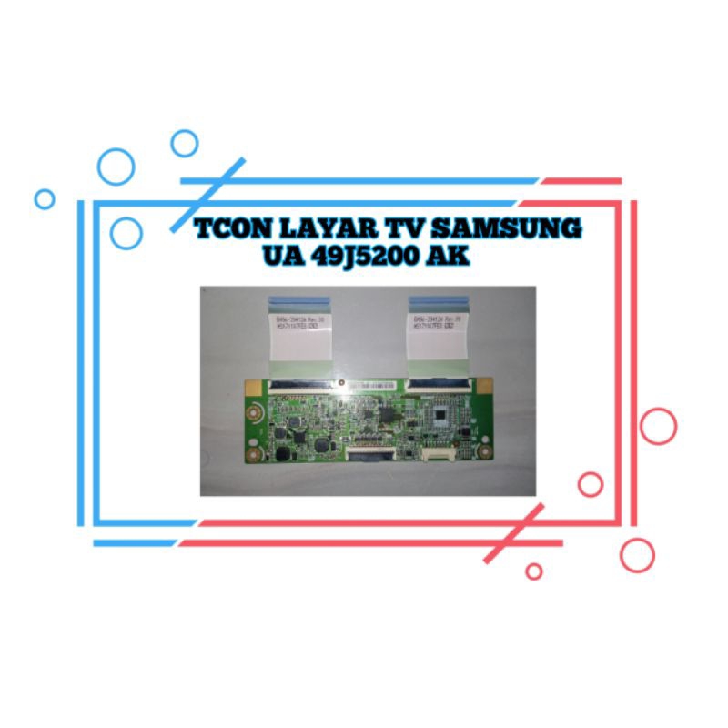 TCON TIKON TCON BOARD PAPAN LAYAR TV SAMSUNG UA 49J5200 AK