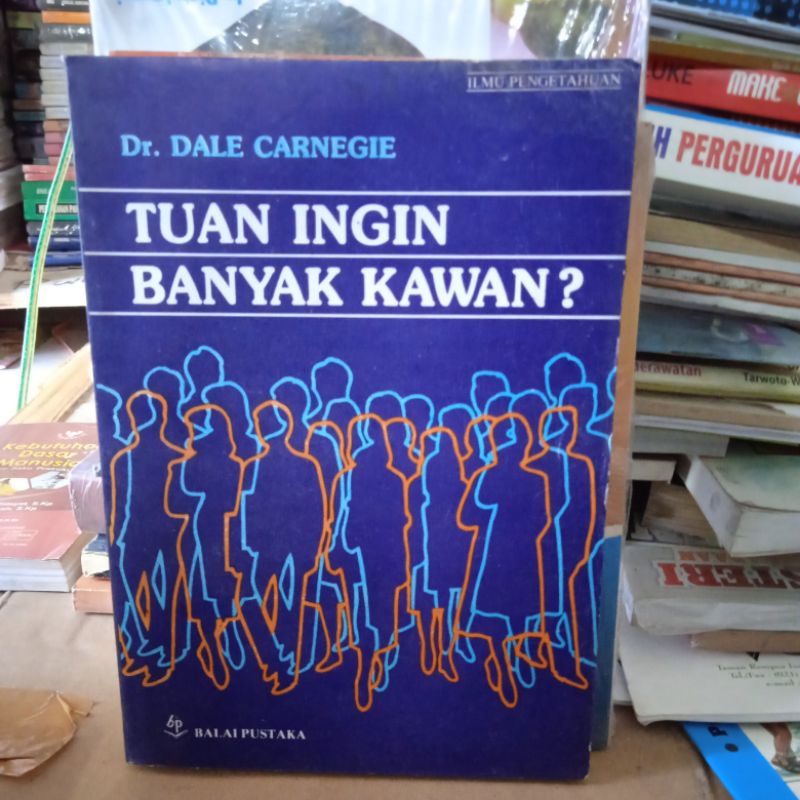 buku tuan ingin banyak kawan?