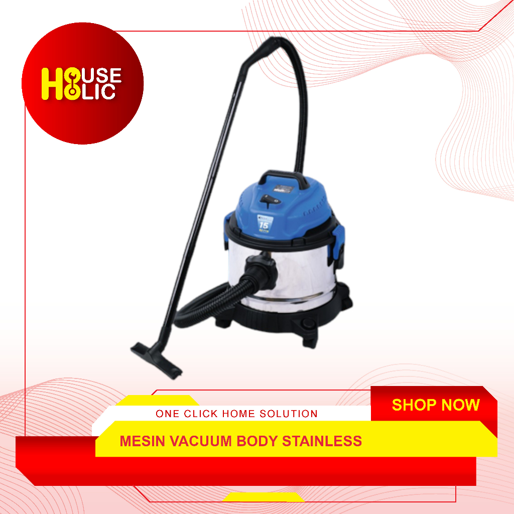 Mesin Vacuum Cleaner Wet Dry Body Stainless 15 Liter / Sedot Debu Basah Kering