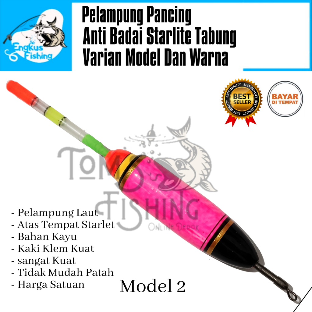 Pelampung Pumbul Pancing Anti Badai Starlet Starlite Tabung Panjang (Banyak Varian Model) Murah - Engkus Fishing