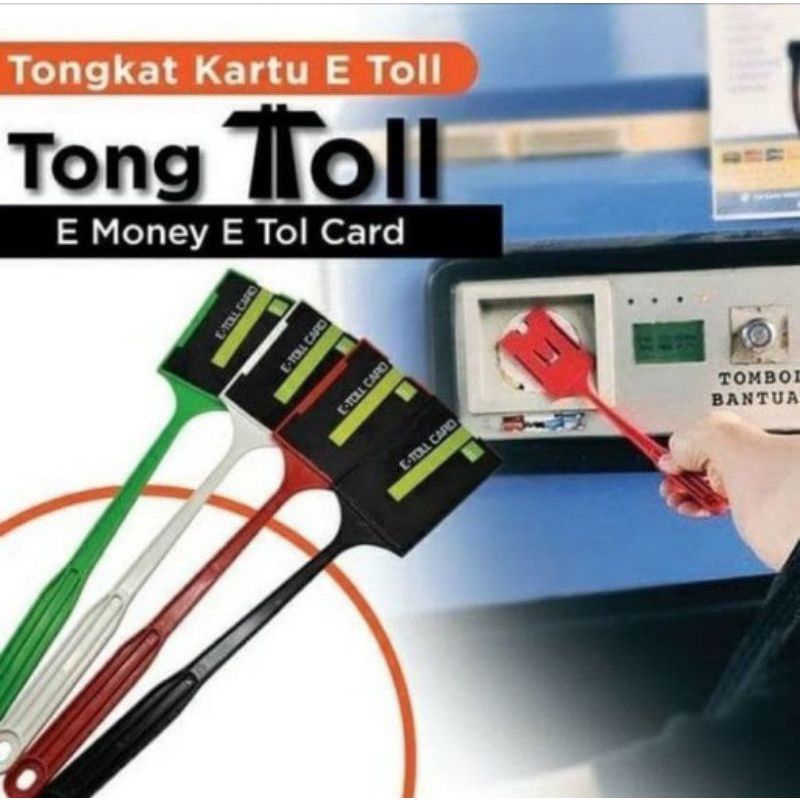 TONGKAT TONG TOLL TONGKAT E TOLL E TONGKAT KARTU E TOLL RANDOM