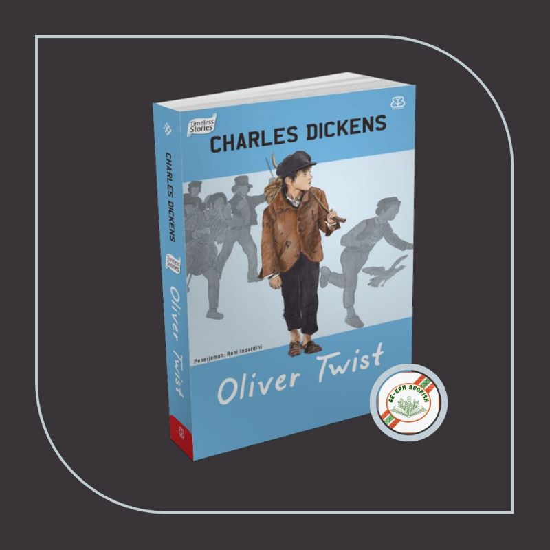 Oliver Twist ~ Charles Dickens