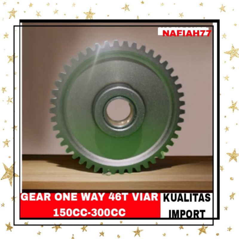 (TERMURAH)GEAR ONE WAY 46T VIAR 150CC VIAR 200CC VIAR 300CC SPARE PARTS RODA TIGA