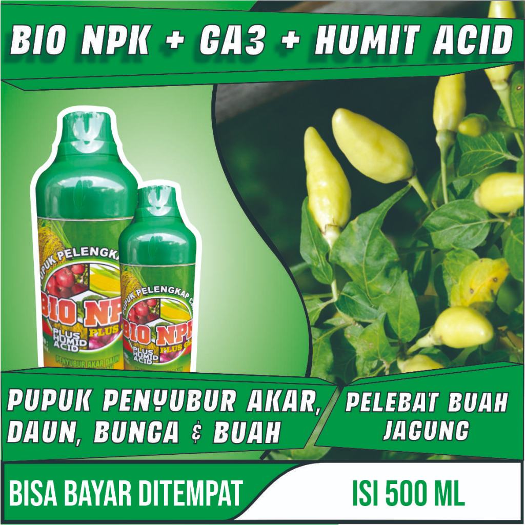BIO NPK PLUS GA3 Pupuk Npk Pelebat Cabe Cepat Berbuah Lebat Pupuk Pelebat Cabe Anti Rontok Pupuk Cab
