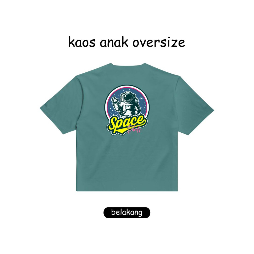 Dikids OVERSIZED - Baju Anak Umur 2-12 tahun Unisex - Space - Kaos Anak Laki laki Perempuan Termurah