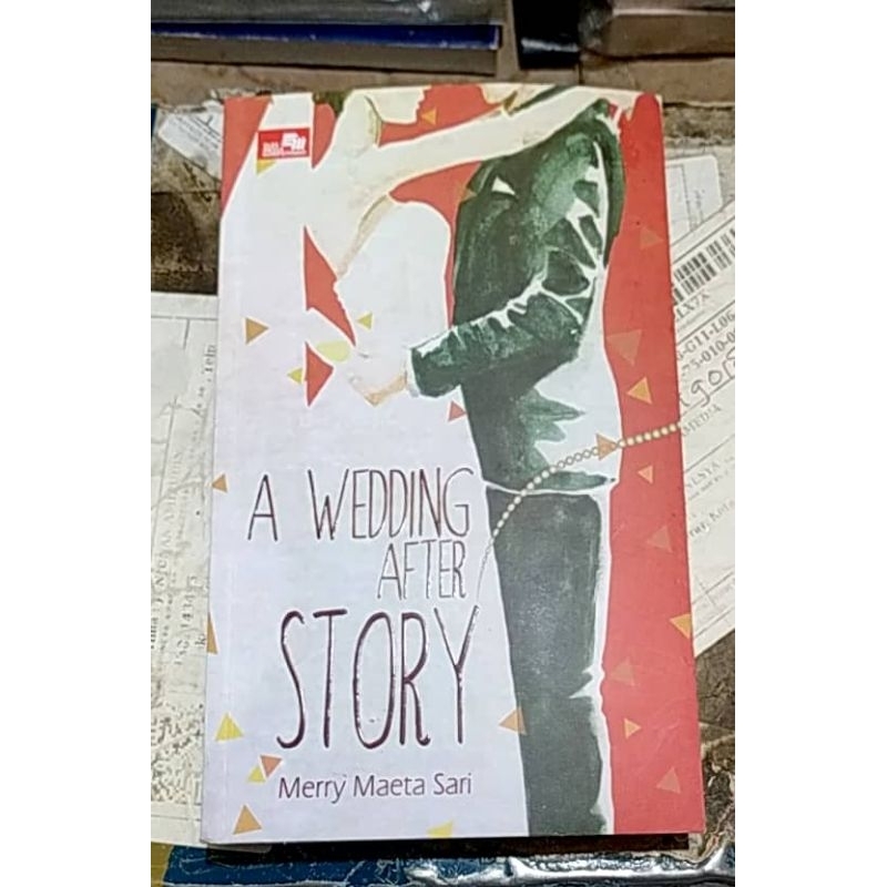 NOVEL A WEDDING AFTER STORY