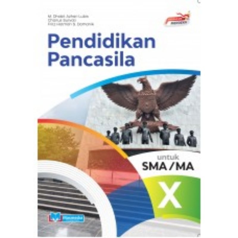 

PENDIDIKAN PANCASILA UNTUK SMA/MA KELAS X