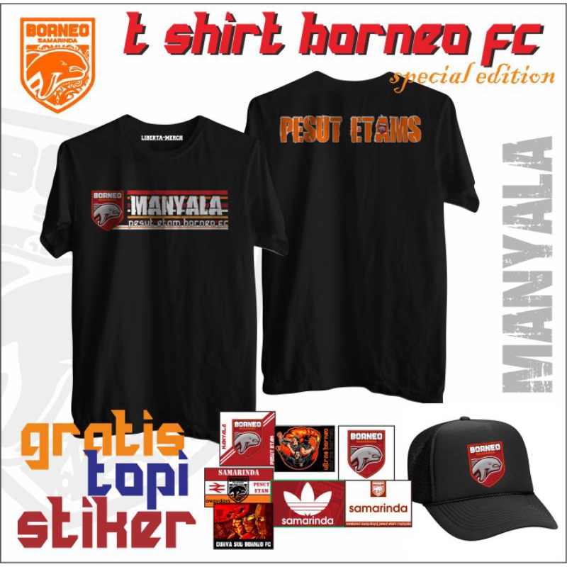 Kaos Borneo FC Pesut Etam GRATIS TOPI STIKER