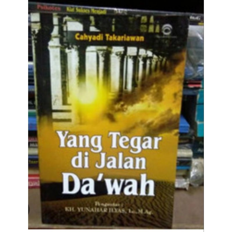 yang tegar di jalan da'wah
