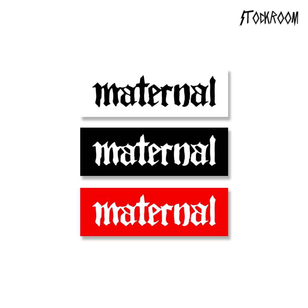 

(BISA COD) STIKER "MATERNAL" / STIKER HELM / STIKER LOCAL BRAND / STIKER AESTETHIC / ANTI AIR / STICKER BIJIAN / STICKER ECERAN / STICKER METAL / STICKER POP / VIRAL / ASMARAKACAU