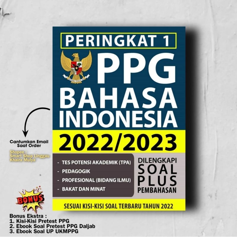 PPG BAHASA INDONESIA 2022 / 2023