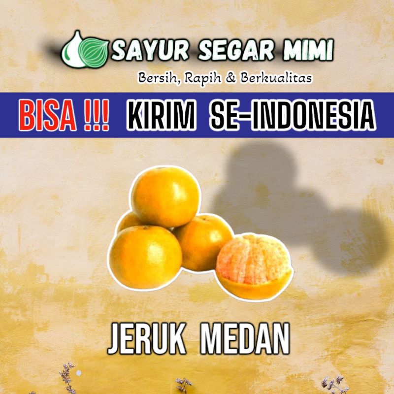 

Jeruk Medan (400Gram-500Gram) - Sᴀʏᴜʀ Sᴇɢᴀʀ ♏ɪᴍɪ