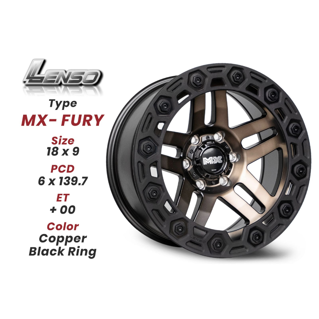 LENSO ORIGINAL MADE IN THAILAND MX FURY COPPER BLACK RING R18 x 9 PCD 6 x 139.7 ET +00 COCOK UNTUK P
