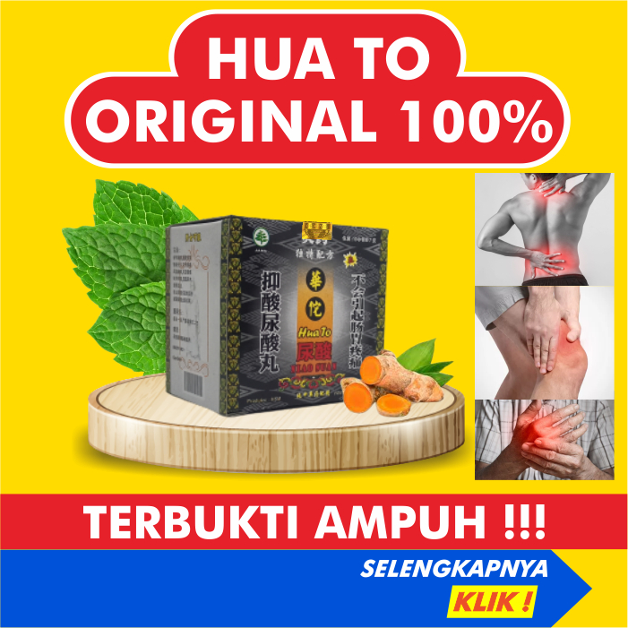 Hua To Original 100% Asli Asam Urat Rematik Saraf Kejepit Sakit Pinggang Nyeri Sendi Lutut Pegal Lin