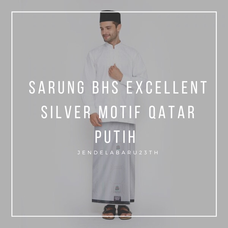 Sarung BHS Excellent Silver Motif Qatar Putih