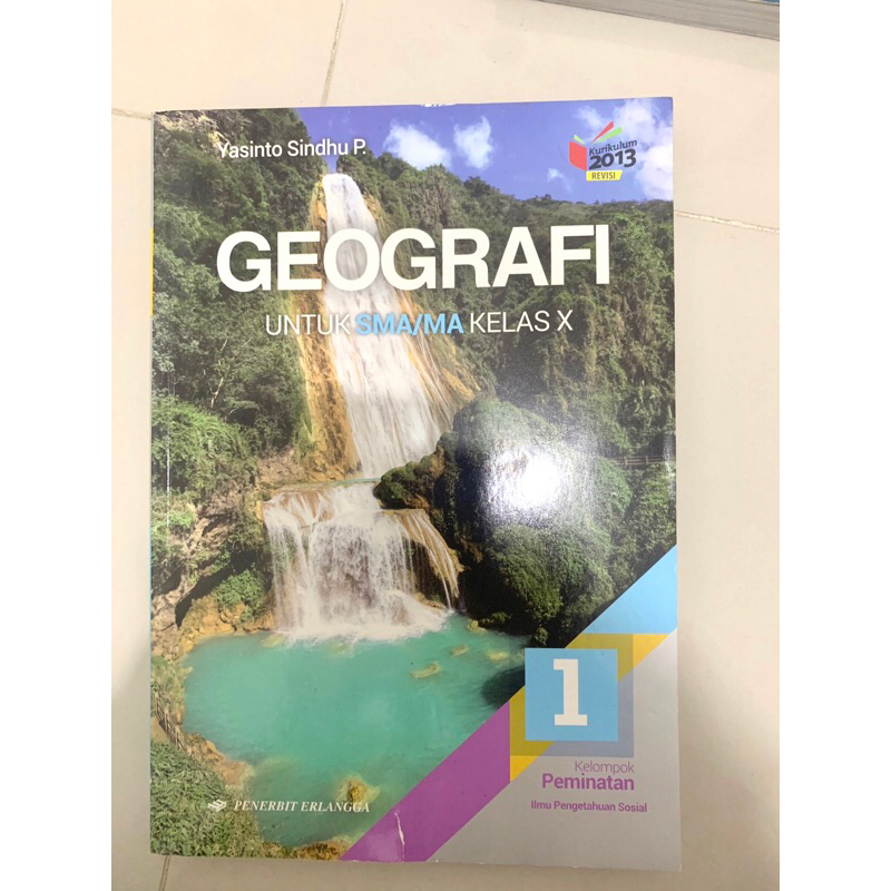 

buku paket geografi kelas 10 kelompok peminatan erlangga kurikulum 2013