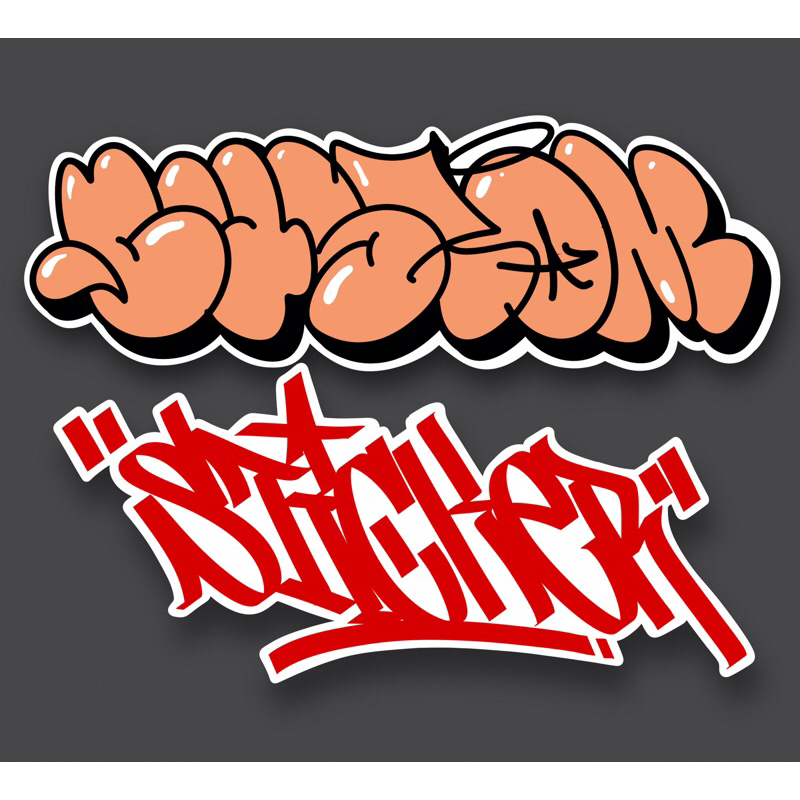 

CUSTOM STICKER TAGGING THROWUP PIECE GRAFFITI STIKERSLAP NAMA SENDIRI