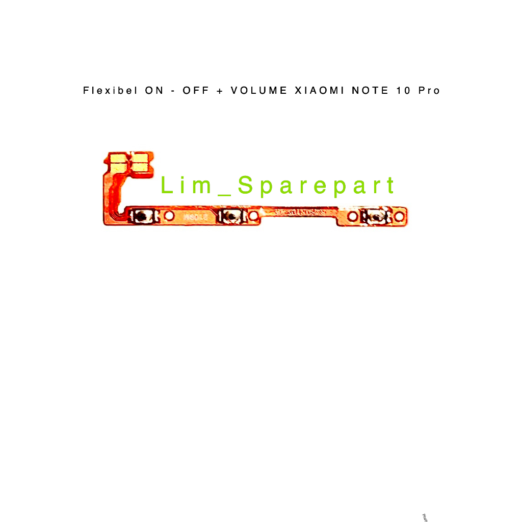 Flexibel ON OFF + VOLUME XIAOMI NOTE 10 Pro