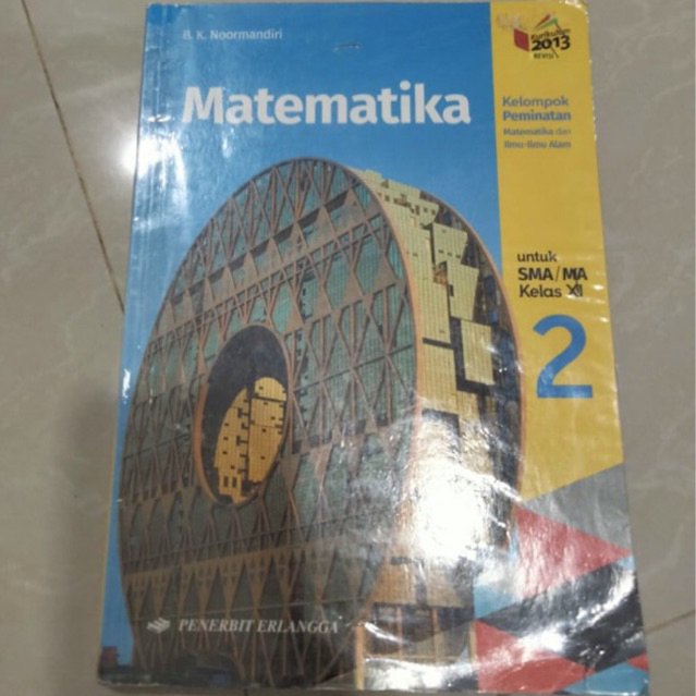 

Matematika SMA XII 2 Kelompok Peminatan penerbit erlangga