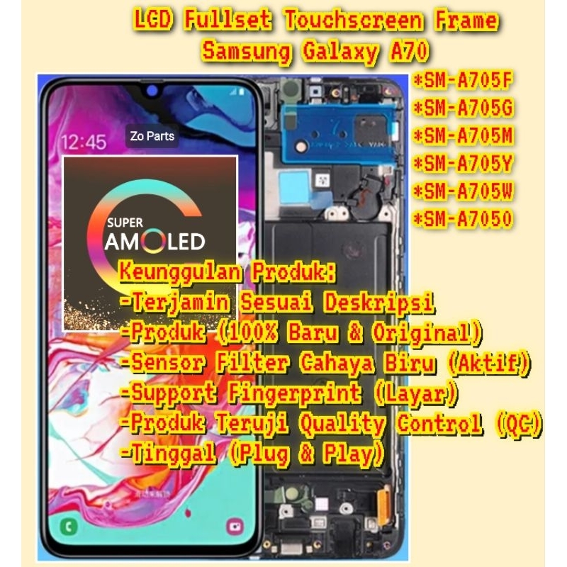 LCD Fullset Touchscreen Frame Samsung Galaxy A70 (Original Baru 100% Super Amoled)