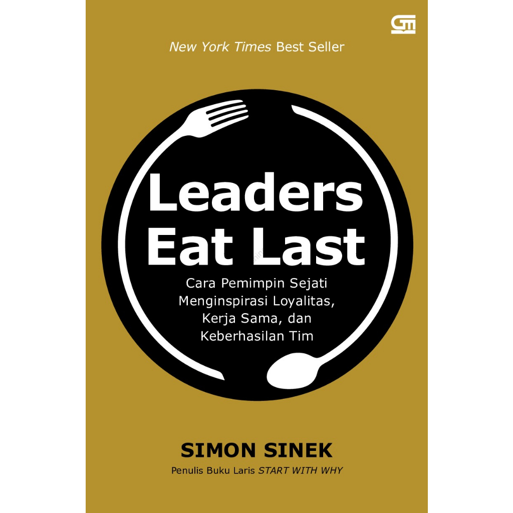 [Gramedia] - Leaders Eat Last