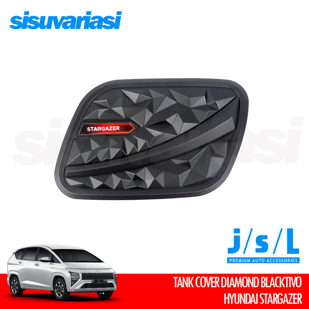 Hyundai Stargazer Aksesoris JSL Tank Cover Diamond