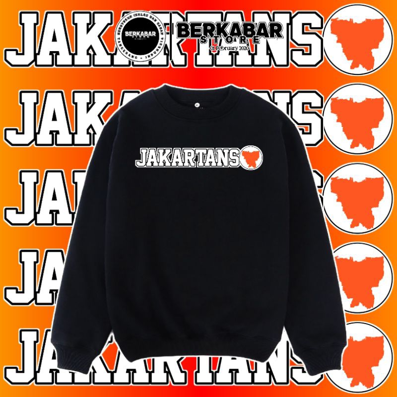 [05] Crewneck The Jakmania - Jakartans [Plastisol] •BerkabarStore•