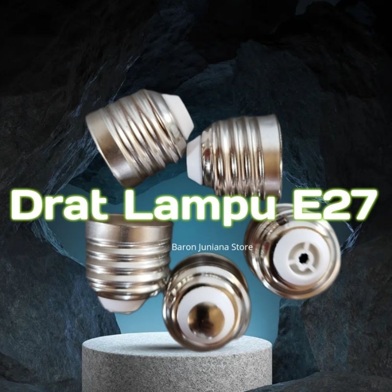 Drat Ulir untuk lampu