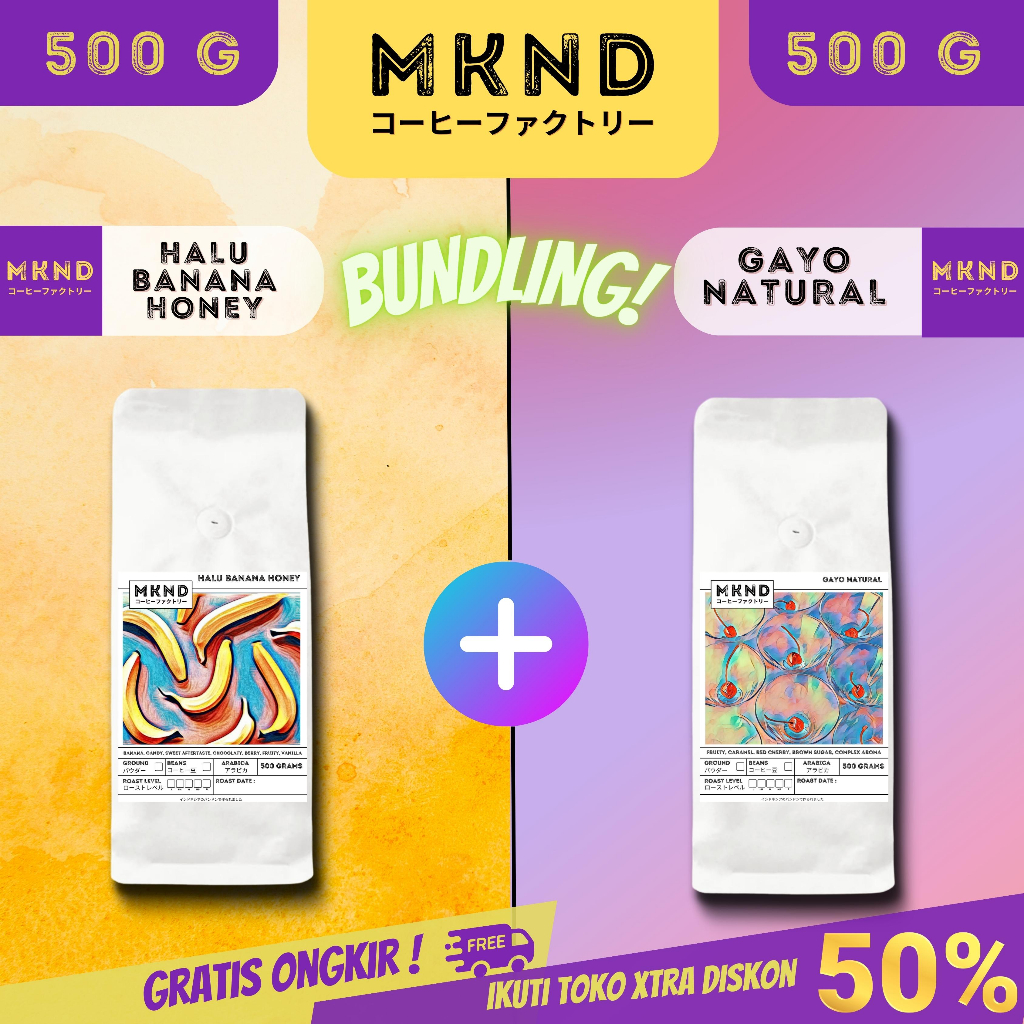 

MKND® BUNDLING HEMAT 2X500 KOPI ARABIKA HALU BANANA HONEY + KOPI ARABIKA ACEH GAYO NATURAL PROMO DISKIN | BIJI BUBUK | SINGLE ORIGIN | PREMIUM COFFE | ROASTED BEANS | MANUAL BREW | COFFE ROASTERY
