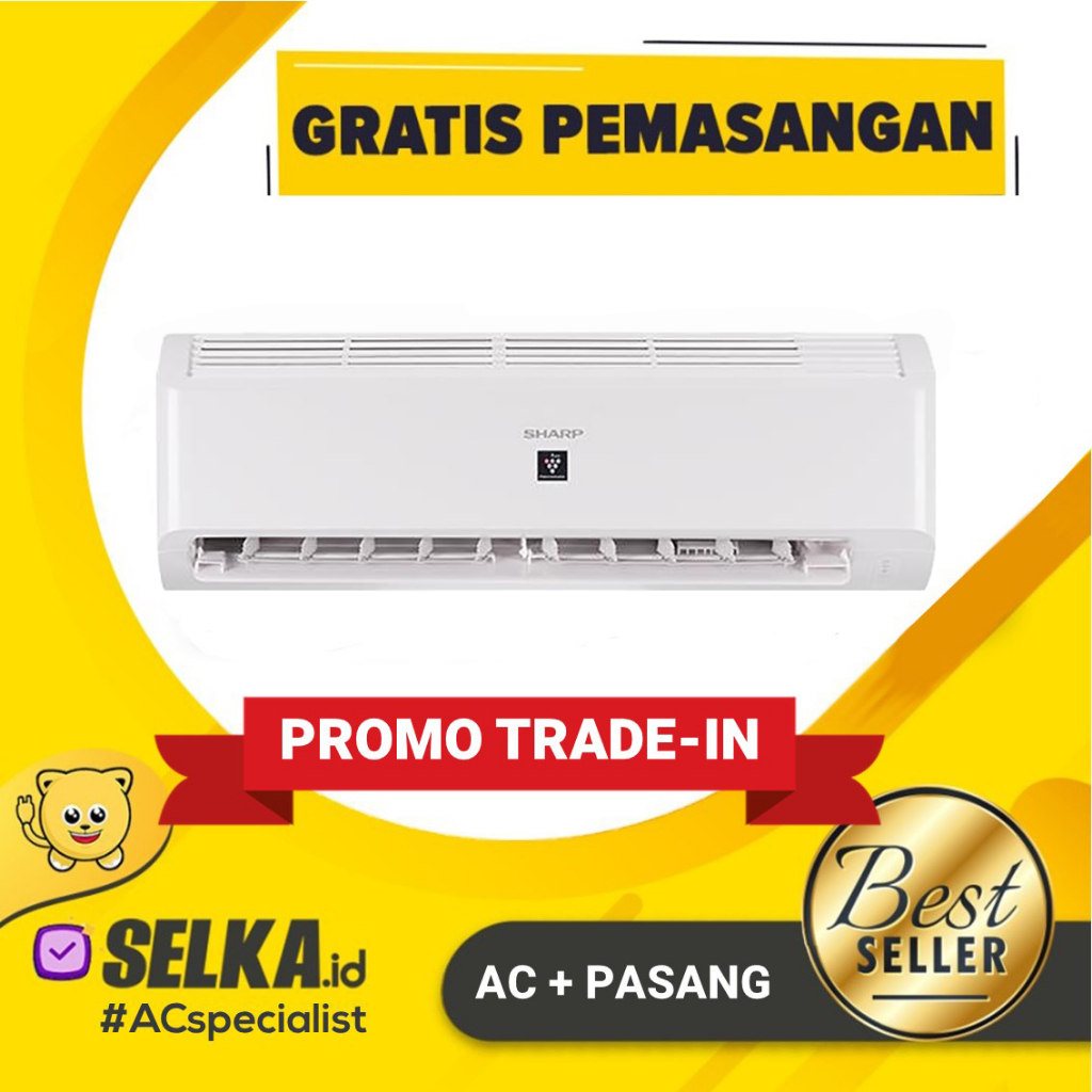 AC SHARP AH-AP7BMY + PASANG AC SPLIT 3/4 PK STANDARD PLASMACLUSTER GARUDA SERIES