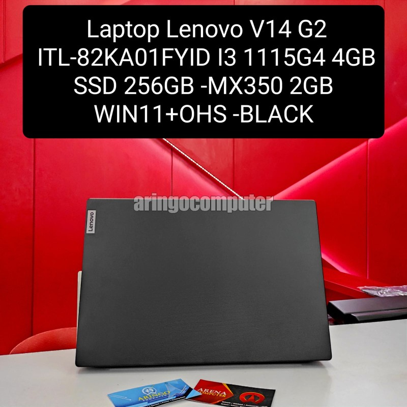 Laptop Lenovo V14 G2 ITL-82KA01FYID I3 1115G4 4GB -SSD 256GB -MX350 2GB -WIN11+OHS -BLACK