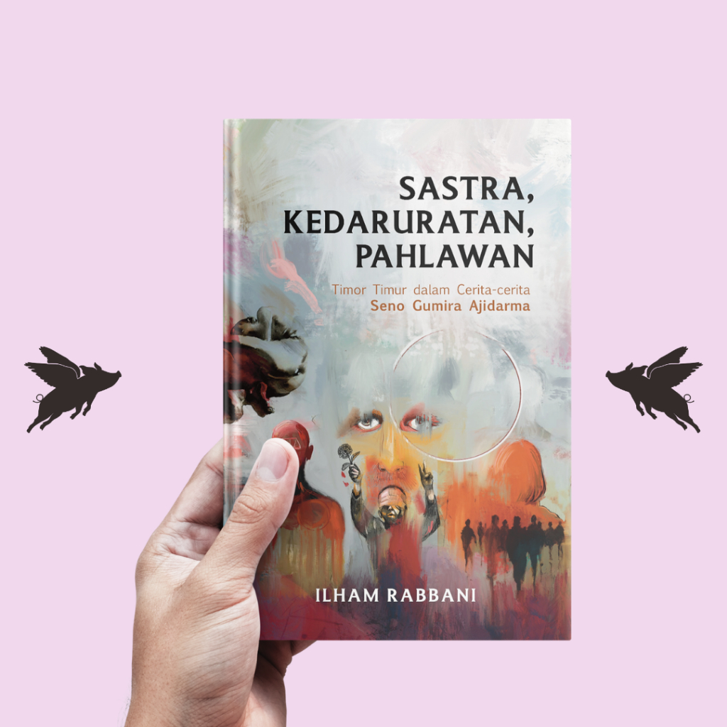 Sastra, Kedaruratan, Pahlawan - Ilham Rabbani