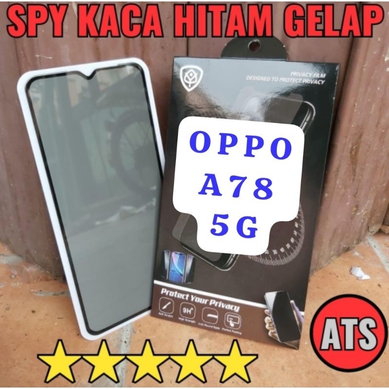 Tempered Glass Spy Full Kaca Oppo A78 5G Tg Temper Tempered Glass Privacy Anti Spy Oppo A78 5G Melindungi Layar Handphone Depan Oppo A78 5G