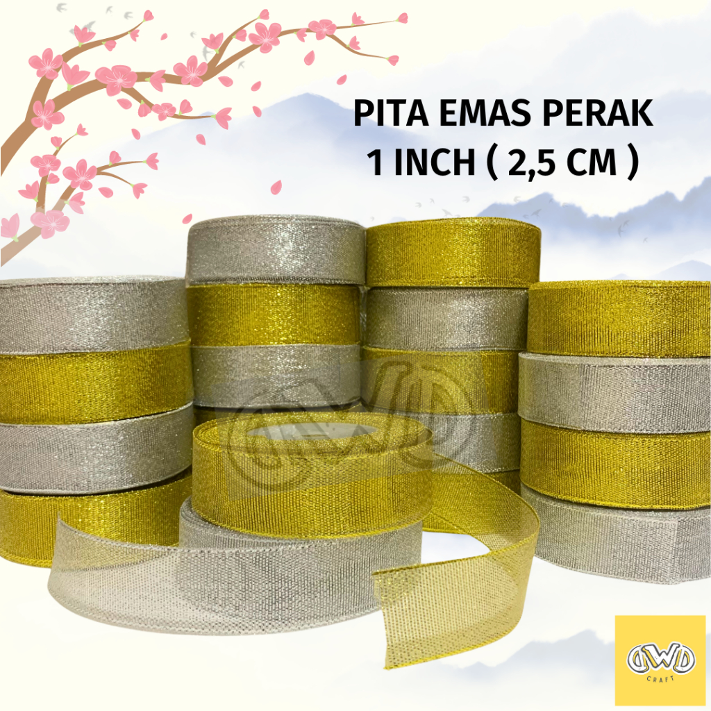 

Pita Emas Perak 1 inch (2,5 cm) / Pita Glitter