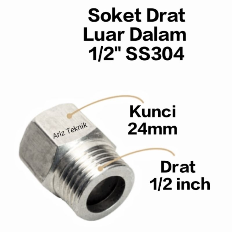 Soket Socket Stainless Drat Dalam 3/4 Inch Ke 1/2 Inch Drat Luar Pipa Kran Air
