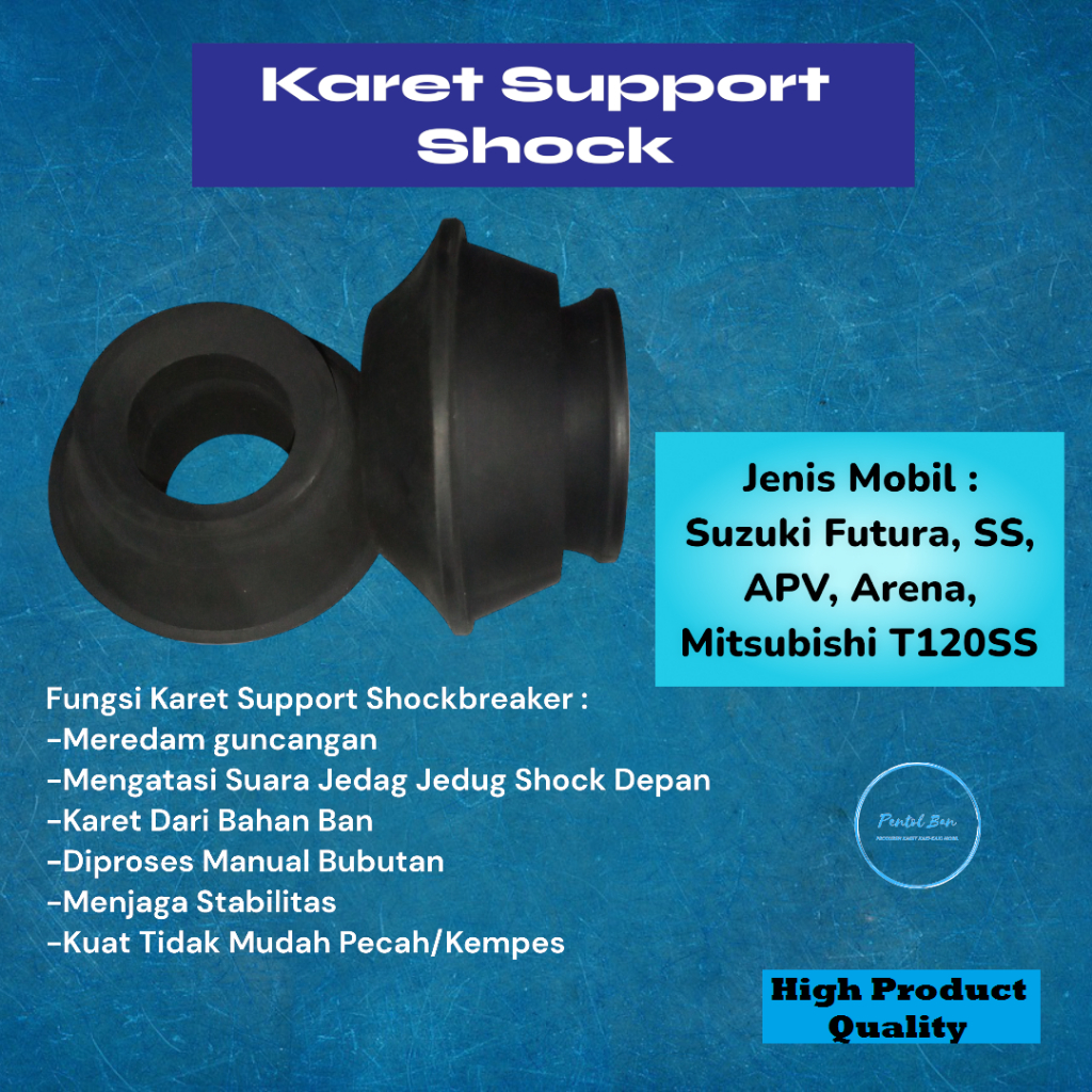 Karet Support Shock Shockbreaker Depan Mobil Suzuki Futura,SS,APV,Arena, Mitsubishi T120SS Bahan Ban