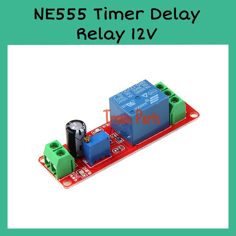 NE555 Delay Timer Relay Time Delay Switch 12V Adjustable