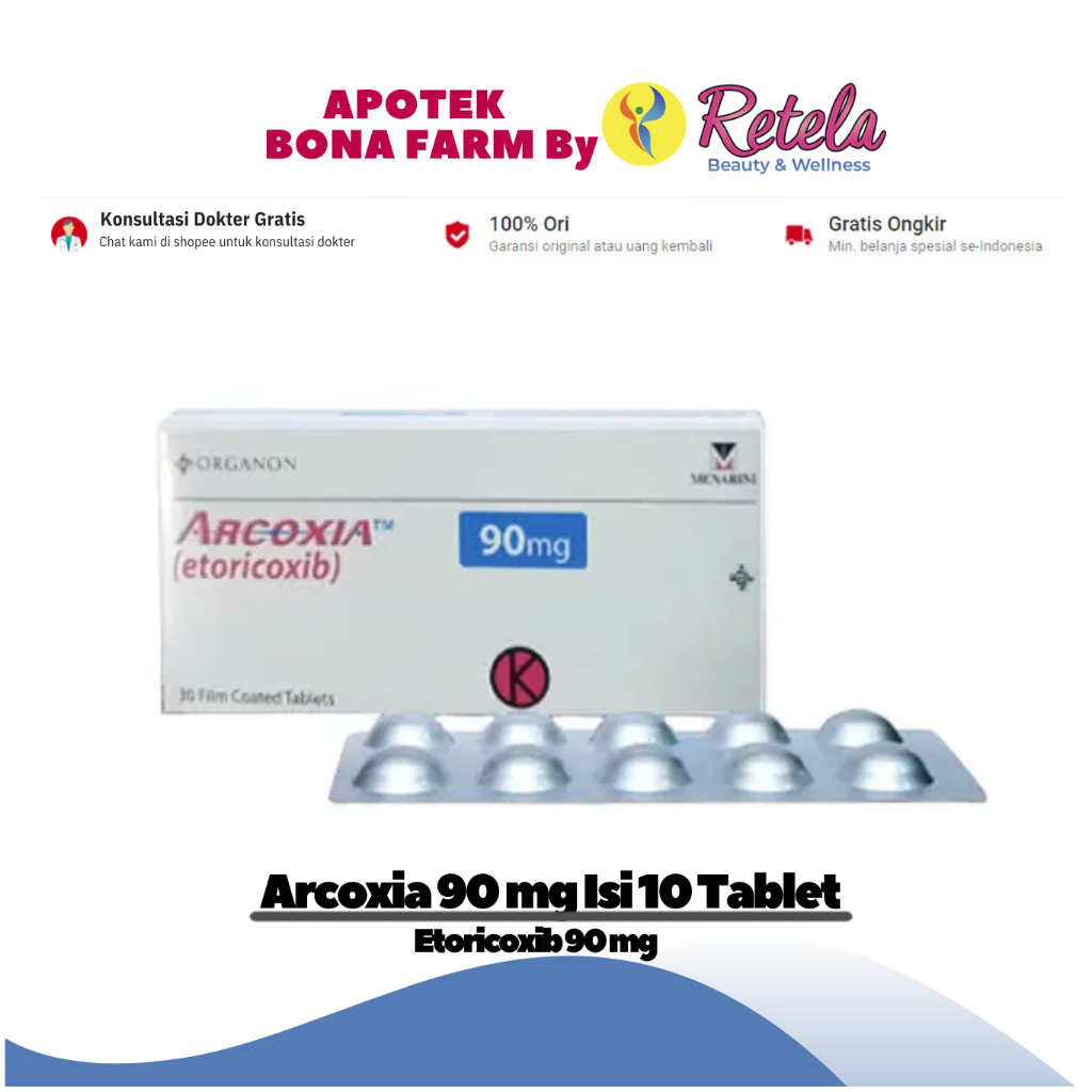 ARCOXIA 90MG 1 STRIP 10 TABLET ( Etoricoxib 90 mg )