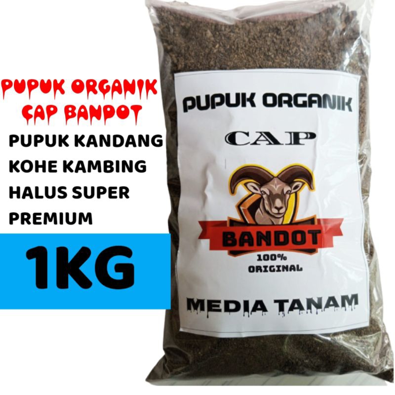 CAP BANDOT 1KG PUPUK KANDANG KAMBING PUPUK KOHE KAMBING PUPUK ORGANIK KOHR KAMBING PUPUK ORGANIK KAN
