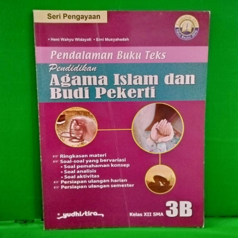 Pendamping buku teks agama islam 3B untuk SMA kelas 3 XII 12 kurikulum 2013 revisi yudhistira