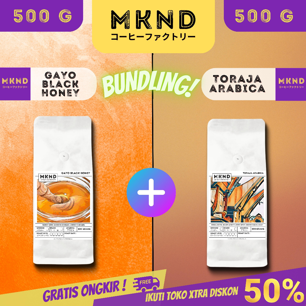 

MKND® BUNDLING HEMAT 2X500 KOPI ARABIKA SUNDA AROMANIS NATURAL + TORAJA SAPAN GRADE 1 SINGLE ORIGIN PROMO DISCON | BIJI BUBUK | SINGLE ORIGIN | PREMIUM COFFE | ROASTED BEANS | MANUAL BREW | COFFE ROASTERY