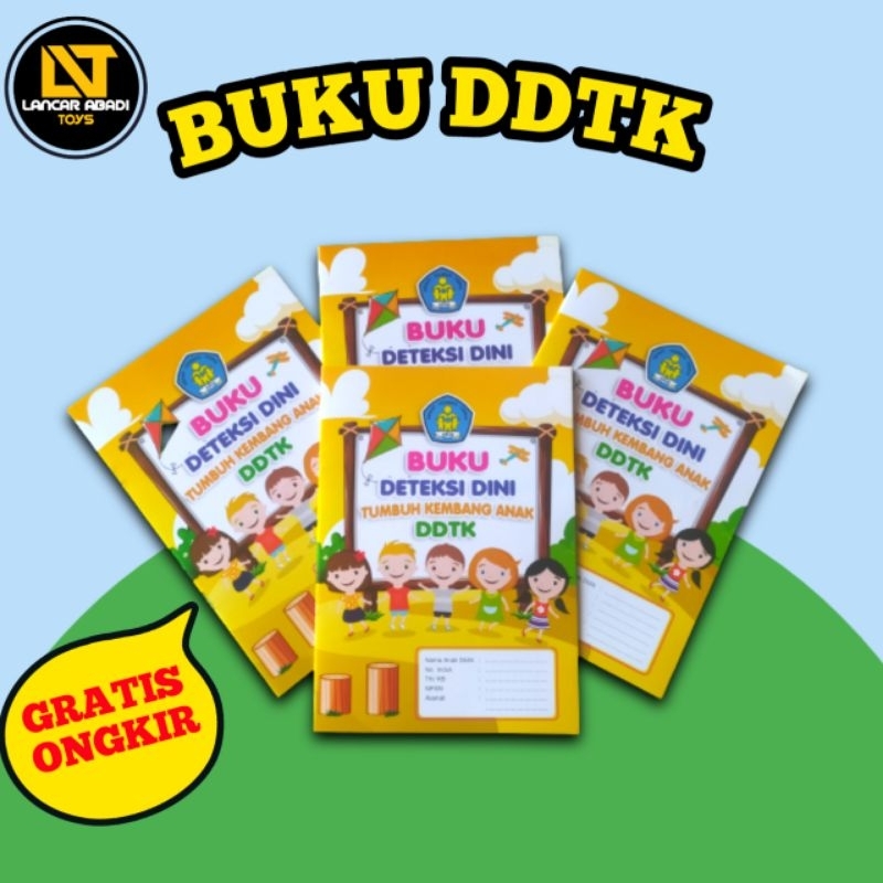 Buku DDTK Deteksi Dini Tumbuh Kembang Anak untuk TK PAUD MI