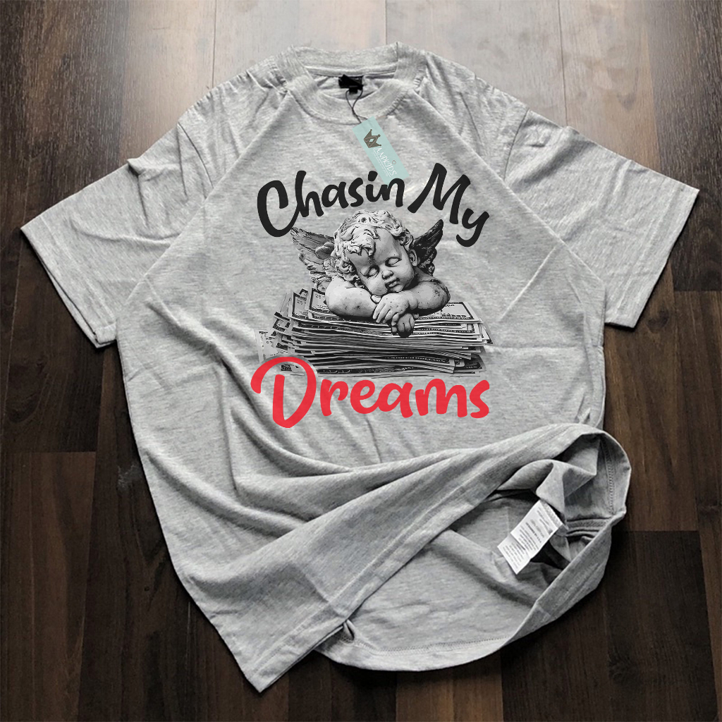 kaos chasin my dream dollar anak dan dewasa