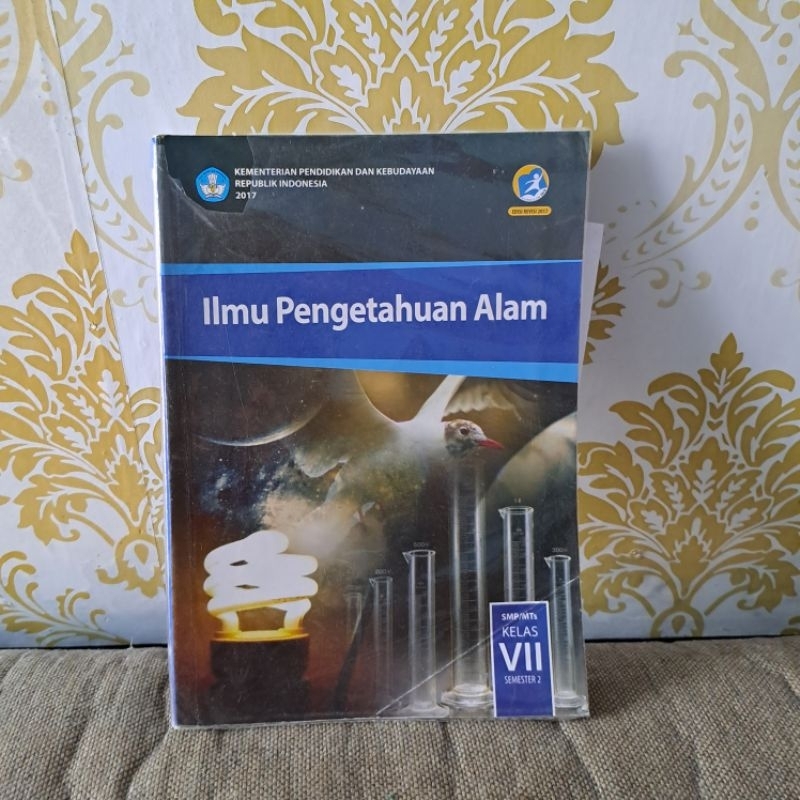 

BUKU ILMU PENGETAHUAN ALAM KELAS 7 VII SEMESTER 2 KEMENDIKBUD