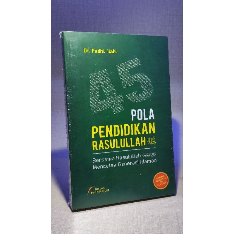 BUKU 45 POLA PENDIDIKAN RASULULLAH
