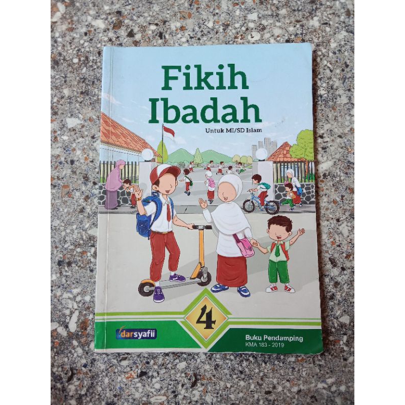 FIKIH IBADAH 4 UNTUK MI/SD ISLAM