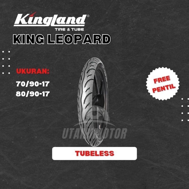 BAN MOTOR KINGLAND KING LEOPARD RING 17 70/90-17 & 80/90-17 TUBELESS