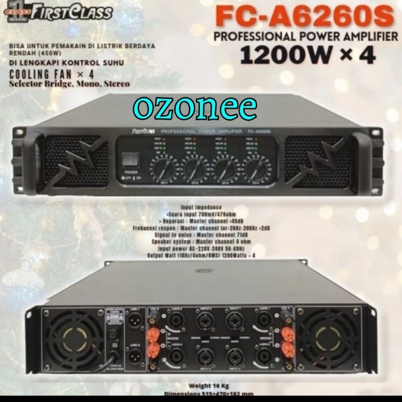 FIRSTCLASS POWER AMPLIFIER FC A -6260S 1200 WATT X4 FC A-6260 S ORI
