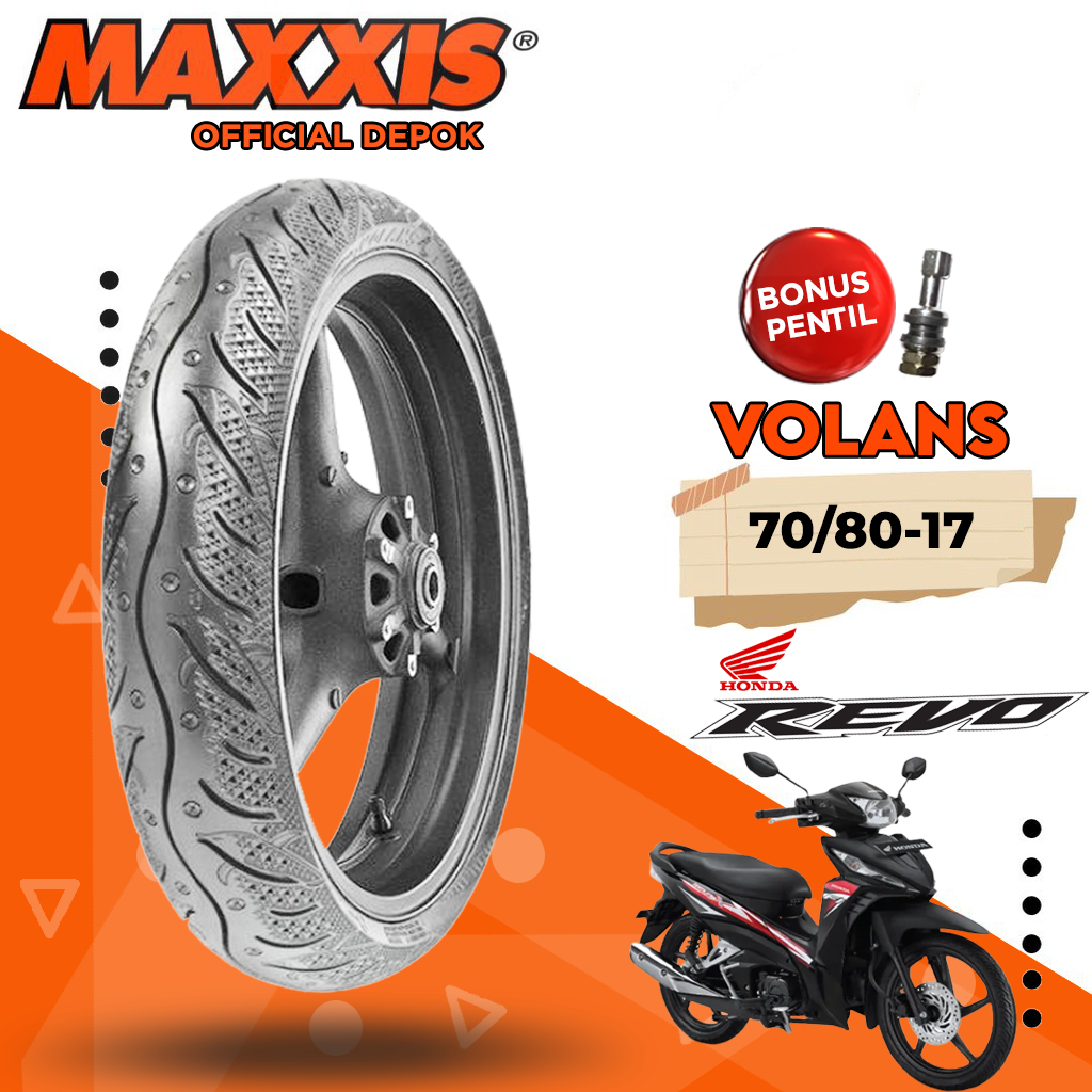 Ban Motor MAXXIS VOLANS 70/80 Ring 17 Tubeless