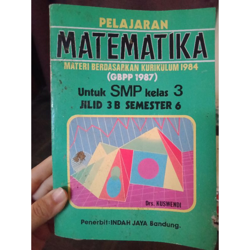 Buku Pelajaran Matematika Materi Berdasarkan Kurikulum 1984 (GBPP 1987) Untuk SMP Kelas 3 Jilid 3b S